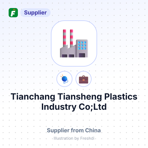 Tianchang Tiansheng Plastics Industry Co;Ltd – summary card, no photo uploaded yet