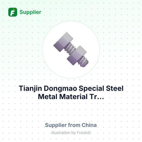 Tianjin Dongmao Special Steel Metal Material Tr... – summary card, no photo uploaded yet