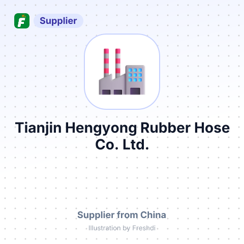 Tianjin Hengyong Rubber Hose Co., Ltd. – summary card, no photo uploaded yet