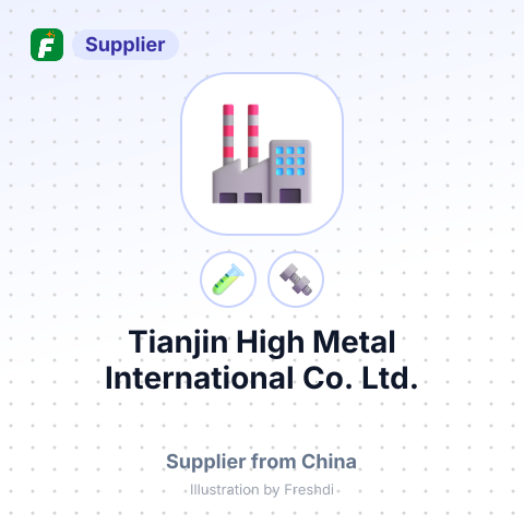 Tianjin High Metal International Co., Ltd. – summary card, no photo uploaded yet