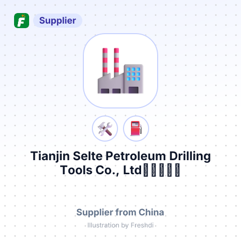 Tianjin Selte Petroleum Drilling Tools Co., Ltd����� – summary card, no photo uploaded yet