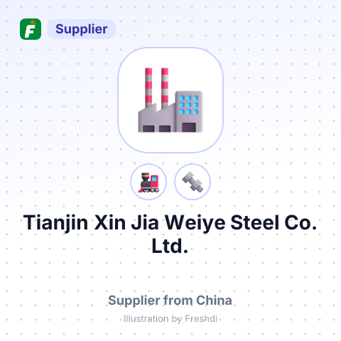 Tianjin Xin Jia Weiye Steel Co., Ltd. – summary card, no photo uploaded yet