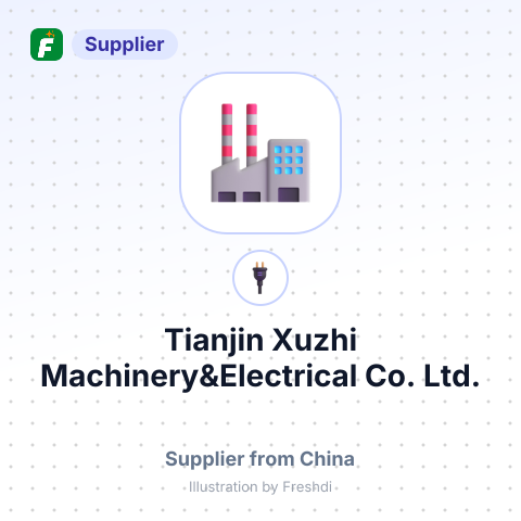 Tianjin Xuzhi Machinery&Electrical Co.,Ltd. – summary card, no photo uploaded yet