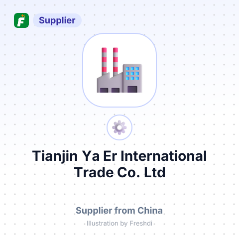 Tianjin Ya Er International Trade Co., Ltd – summary card, no photo uploaded yet