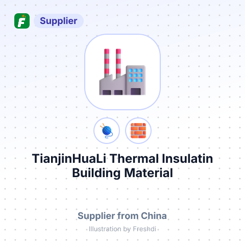 TianjinHuaLi Thermal Insulatin Building Material Co.L – summary card, no photo uploaded yet