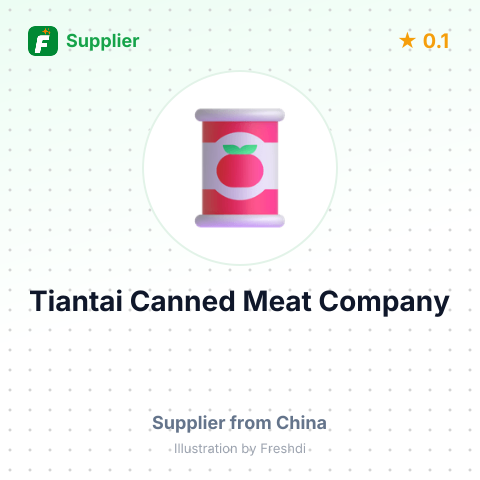Tiantai Canned Meat Company  – summary card, no photo uploaded yet