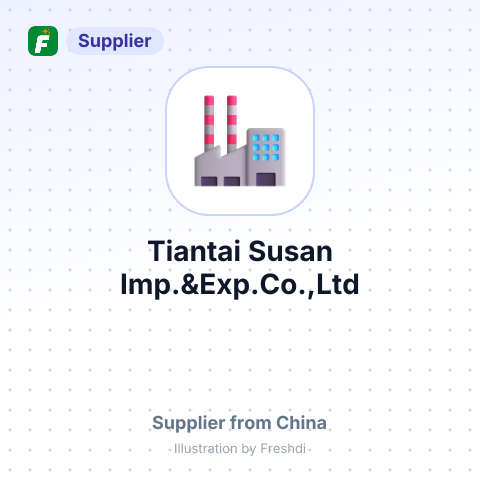 Tiantai Susan Imp.&Exp.Co.,Ltd – summary card, no photo uploaded yet