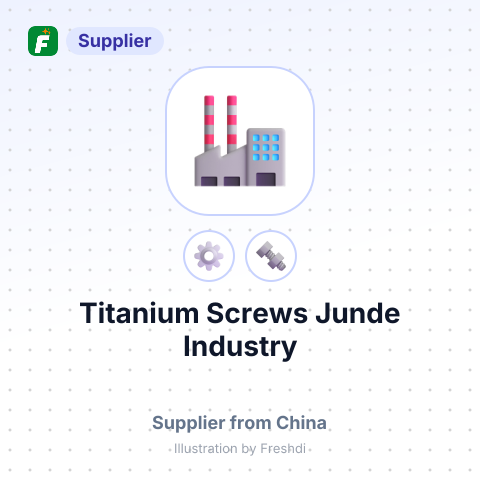 Titanium Screws Junde Industry – summary card, no photo uploaded yet