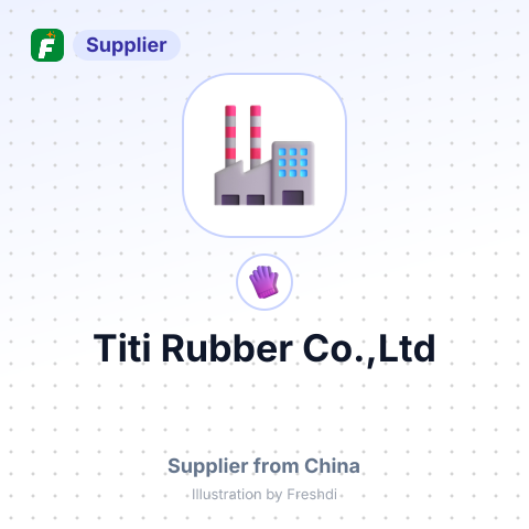 Titi Rubber Co.,Ltd – summary card, no photo uploaded yet