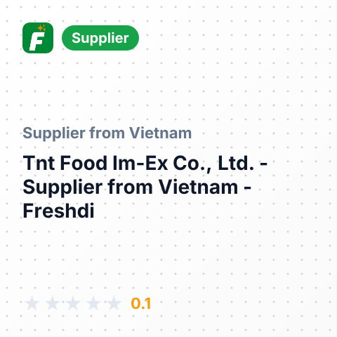 Tnt Food Im-Ex Co., Ltd.  – summary card, no photo uploaded yet