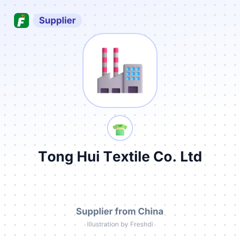 Tong Hui Textile Co. Ltd – summary card, no photo uploaded yet