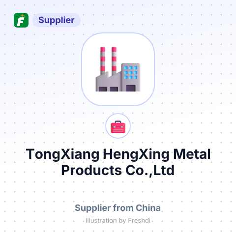 TongXiang HengXing Metal Products Co.,Ltd – summary card, no photo uploaded yet