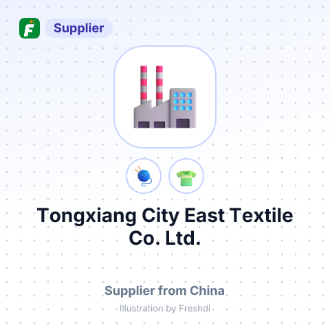 Tongxiang City East Textile Co., Ltd. – summary card, no photo uploaded yet