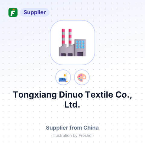 Tongxiang Dinuo Textile Co., Ltd. – summary card, no photo uploaded yet