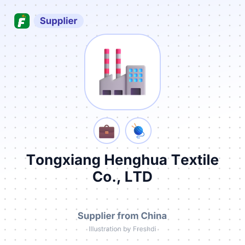 Tongxiang Henghua Textile Co., LTD – summary card, no photo uploaded yet