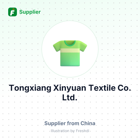 Tongxiang Xinyuan Textile Co., Ltd. – summary card, no photo uploaded yet