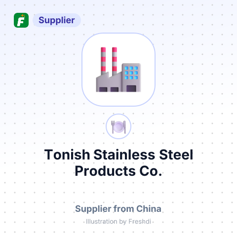 Tonish Stainless Steel Products Co. – summary card, no photo uploaded yet