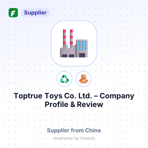 Toptrue Toys Co.,Ltd. – summary card, no photo uploaded yet