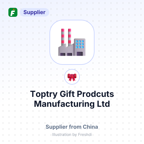 Toptry Gift Prodcuts Manufacturing Ltd – summary card, no photo uploaded yet