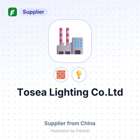 Tosea Lighting Co.Ltd – summary card, no photo uploaded yet