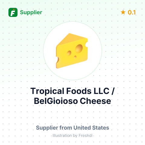 Tropical Foods LLC / BelGioioso Cheese – summary card, no photo uploaded yet