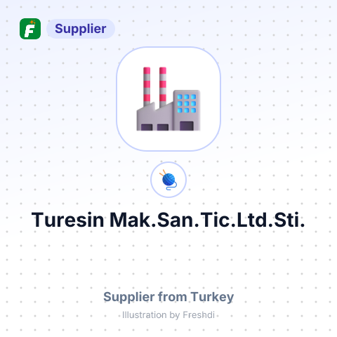 Turesin Mak.San.Tic.Ltd.Sti. – summary card, no photo uploaded yet
