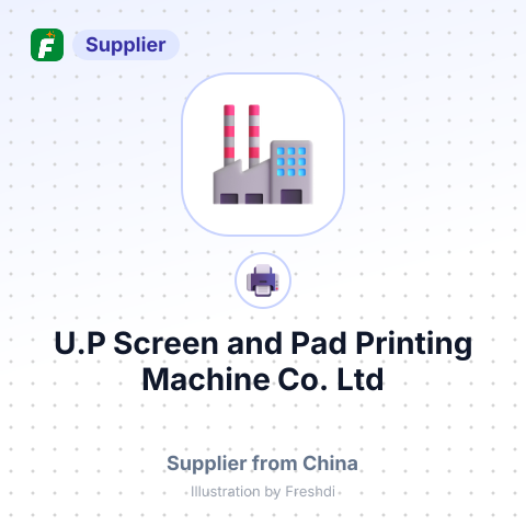 U.P Screen and Pad Printing Machine Co.,Ltd – summary card, no photo uploaded yet