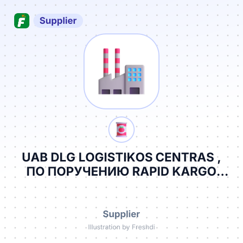 UAB DLG LOGISTIKOS CENTRAS , ПО ПОРУЧЕНИЮ RAPID KARGO ULUSLARARASI TASIMASILIK DIS TICARET LIMITED – summary card, no photo uploaded yet