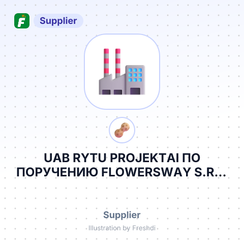 UAB RYTU PROJEKTAI ПО ПОРУЧЕНИЮ FLOWERSWAY S.R.O – summary card, no photo uploaded yet