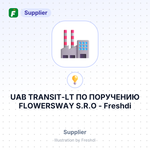UAB TRANSIT-LT ПО ПОРУЧЕНИЮ FLOWERSWAY S.R.O – summary card, no photo uploaded yet