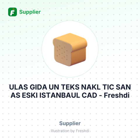 ULAS GIDA UN TEKS NAKL TIC SAN AS ESKI ISTANBAUL CAD – summary card, no photo uploaded yet