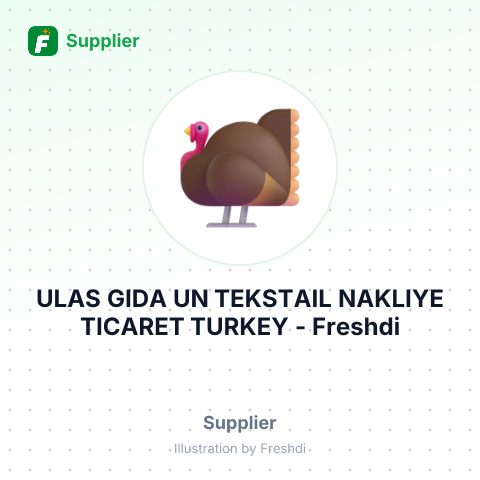 ULAS GIDA UN TEKSTAIL NAKLIYE TICARET TURKEY – summary card, no photo uploaded yet