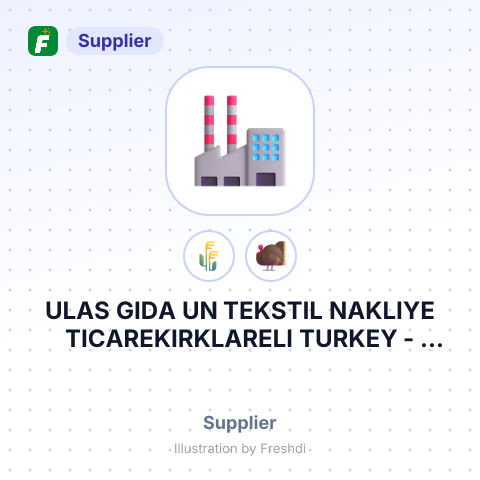 ULAS GIDA UN TEKSTIL NAKLIYE TICAREKIRKLARELI TURKEY – summary card, no photo uploaded yet
