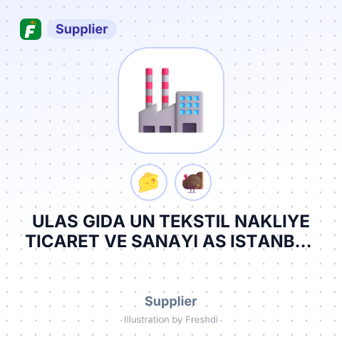 ULAS GIDA UN TEKSTIL NAKLIYE TICARET VE SANAYI AS ISTANBUL TURKEY – summary card, no photo uploaded yet