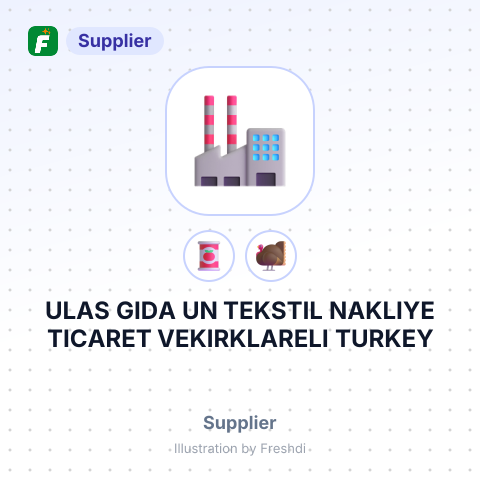 ULAS GIDA UN TEKSTIL NAKLIYE TICARET VEKIRKLARELI TURKEY – summary card, no photo uploaded yet