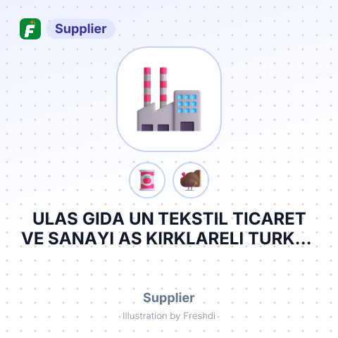 ULAS GIDA UN TEKSTIL TICARET VE SANAYI AS KIRKLARELI TURKEY – summary card, no photo uploaded yet