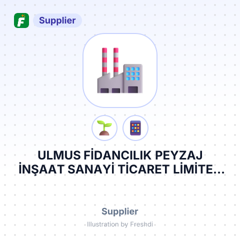 ULMUS FİDANCILIK PEYZAJ İNŞAAT SANAYİ TİCARET LİMİTED ŞİRKETİ – summary card, no photo uploaded yet
