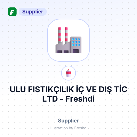 ULU FISTIKÇILIK İÇ VE DIŞ TİC LTD – summary card, no photo uploaded yet