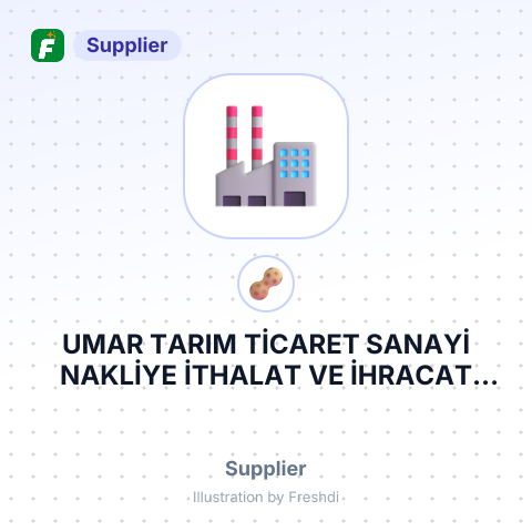 UMAR TARIM TİCARET SANAYİ NAKLİYE İTHALAT VE İHRACAT LİMİTED ŞİRKETİ – summary card, no photo uploaded yet