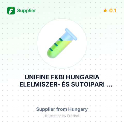 UNIFINE F&BI HUNGARIA ELELMISZER- ÉS SUTOIPARI ADALEKANYAG-GYÁRTÓ KFT – summary card, no photo uploaded yet