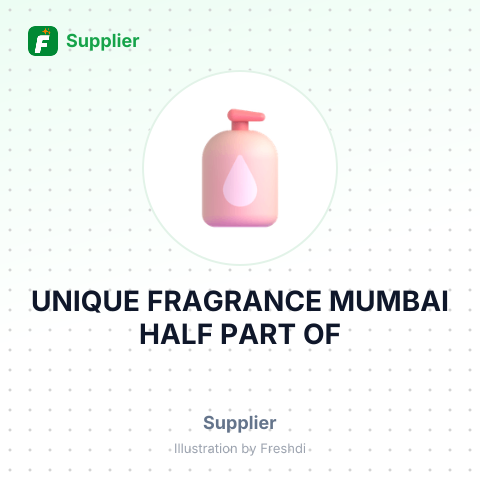 UNIQUE FRAGRANCE MUMBAI HALF PART OF – summary card, no photo uploaded yet