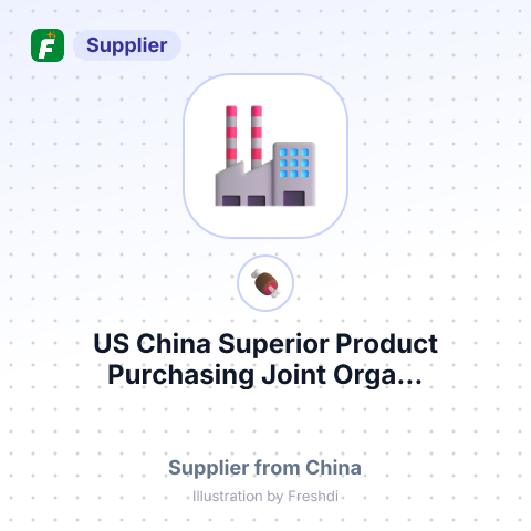 US China Superior Product Purchasing Joint Orga... – summary card, no photo uploaded yet