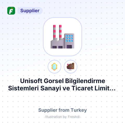 Unisoft Gorsel Bilgilendirme Sistemleri Sanayi ve Ticaret Limited Sirketi – summary card, no photo uploaded yet