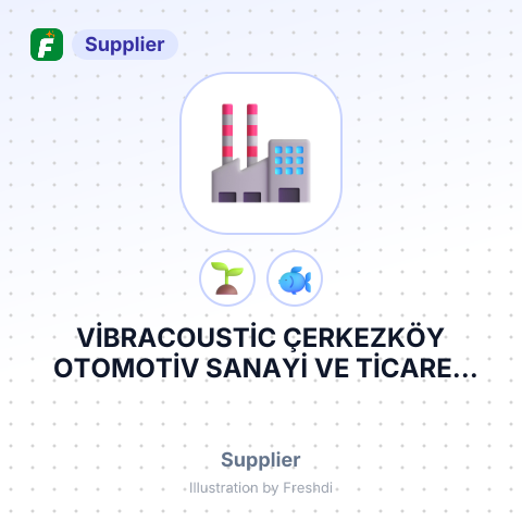 VİBRACOUSTİC ÇERKEZKÖY OTOMOTİV SANAYİ VE TİCARET ANONİM ŞİRKETİ – summary card, no photo uploaded yet
