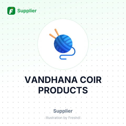 VANDHANA COIR PRODUCTS – summary card, no photo uploaded yet