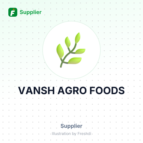 VANSH AGRO FOODS – summary card, no photo uploaded yet
