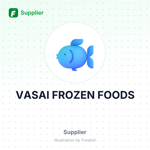 VASAI FROZEN FOODS – summary card, no photo uploaded yet