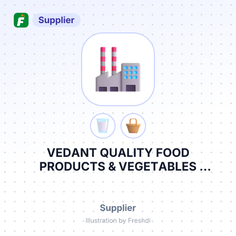 VEDANT QUALITY FOOD PRODUCTS & VEGETABLES PRIVATE – summary card, no photo uploaded yet