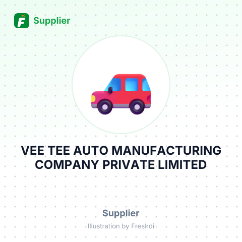 VEE TEE AUTO MANUFACTURING COMPANY PRIVATE LIMITED – summary card, no photo uploaded yet