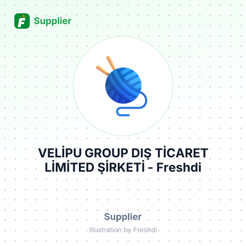 VELİPU GROUP DIŞ TİCARET LİMİTED ŞİRKETİ – summary card, no photo uploaded yet